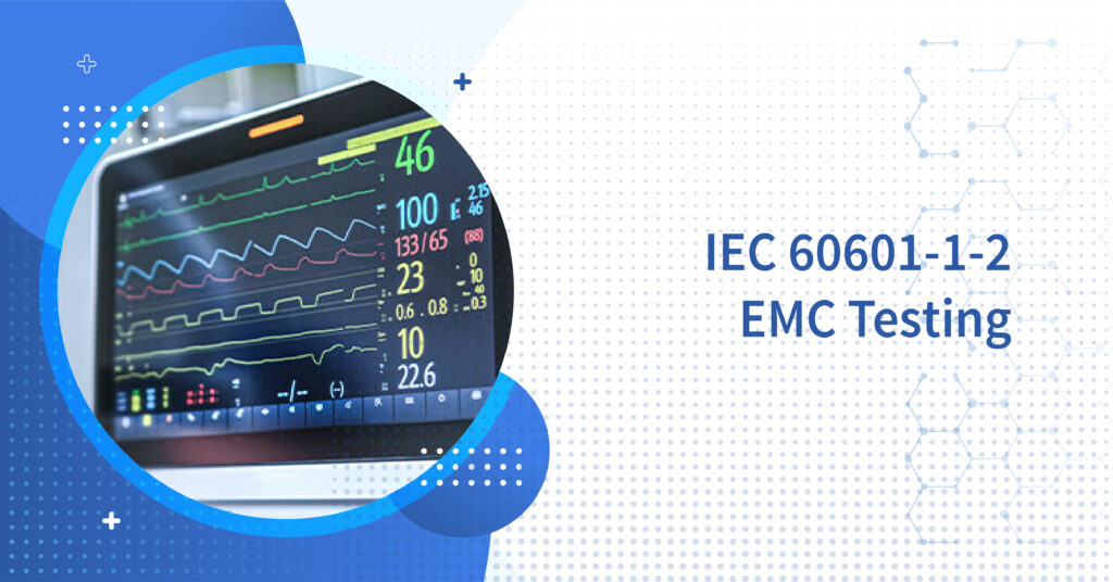 IEC 60601-1-2 EMC Testing for Medical Devices | Astute Labs India