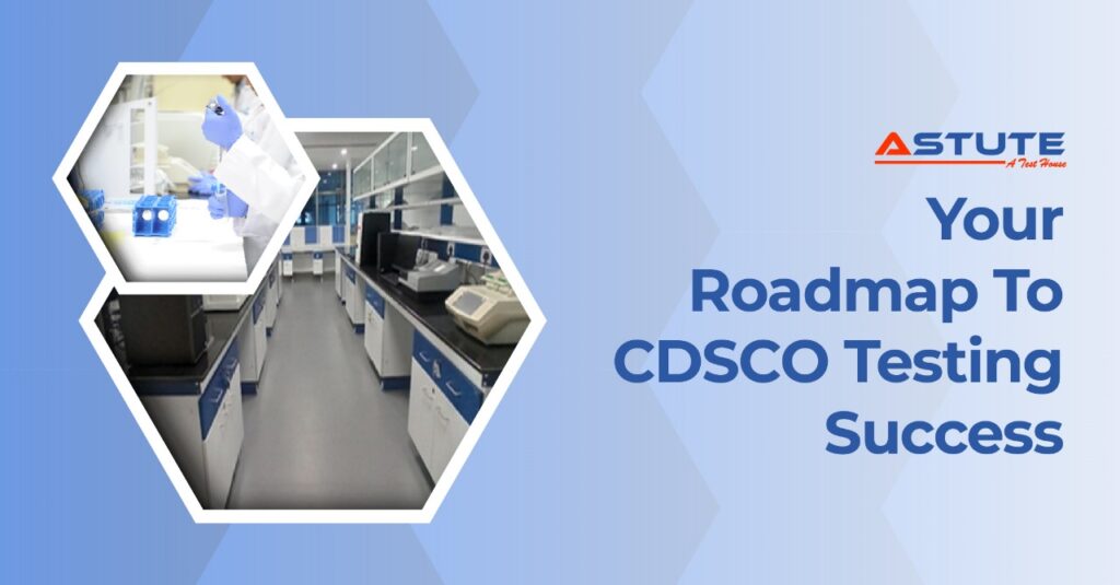 Step-by-Step CDSCO Medical Device Testing Process in India