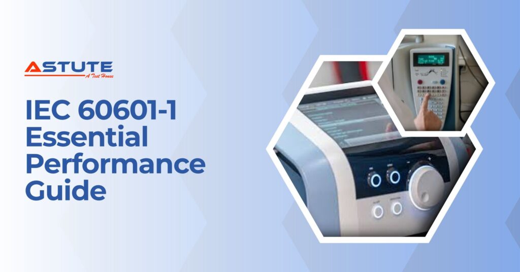 IEC 60601-1 Essential Performance Guide