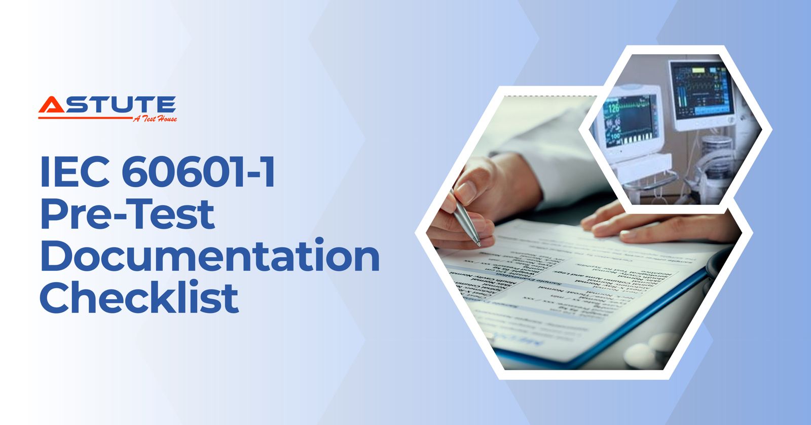 IEC 60601-1 Pre-Test Checklist