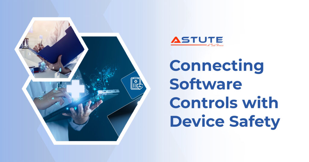 Connecting PEMS Software Risk Controls with IEC 60601-1 Testing